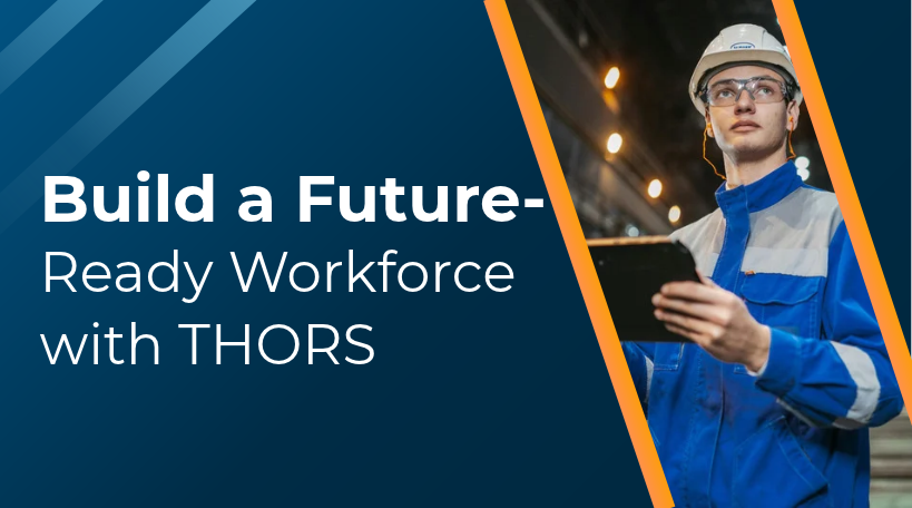  Build a Future-Ready Workforce with THORS